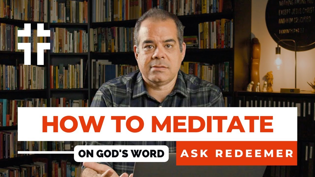 Как размышлять над Писанием (библейское размышление) | Ask Redeemer | Джон Бензингер