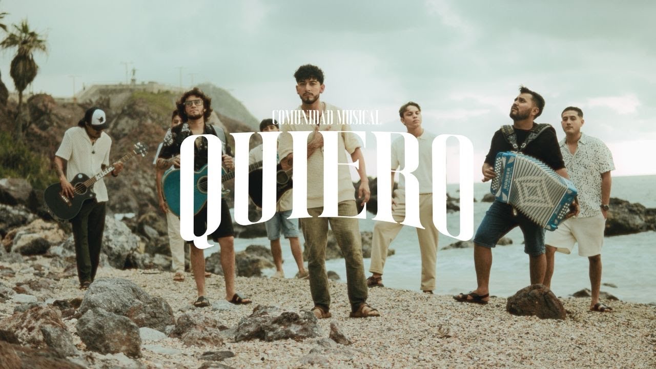 Quiero - Comunidad Musical (Video Oficial)