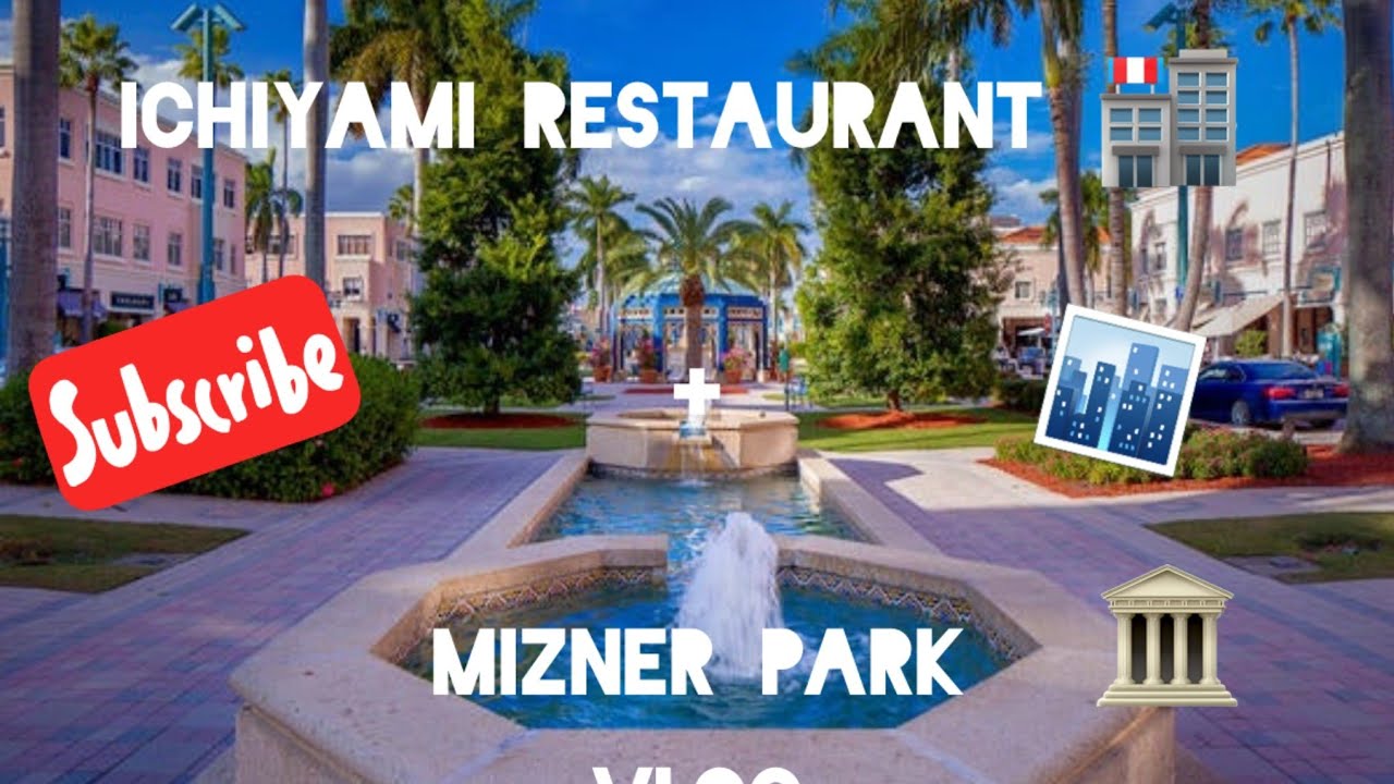 Ichiyami restaurant and Mizner park vlog