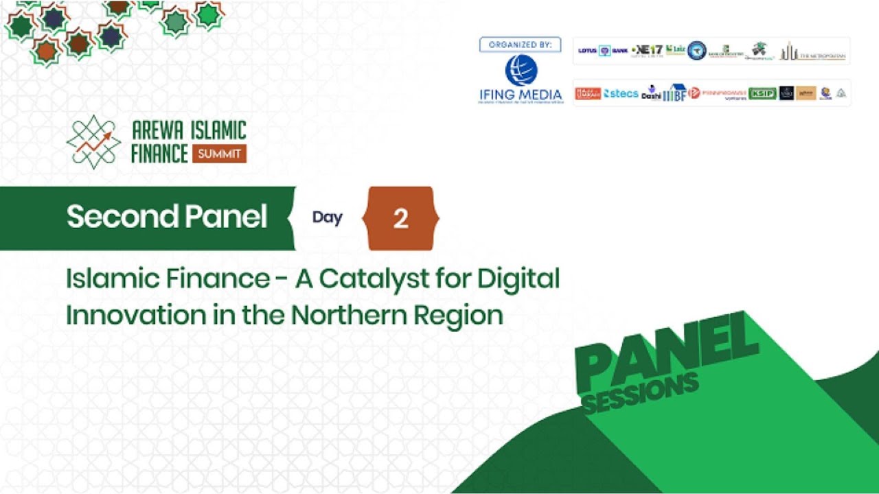 Islamic Finance as a Catalyst for Digital Innovation in Northern Nigeria | AIF Summit 2024