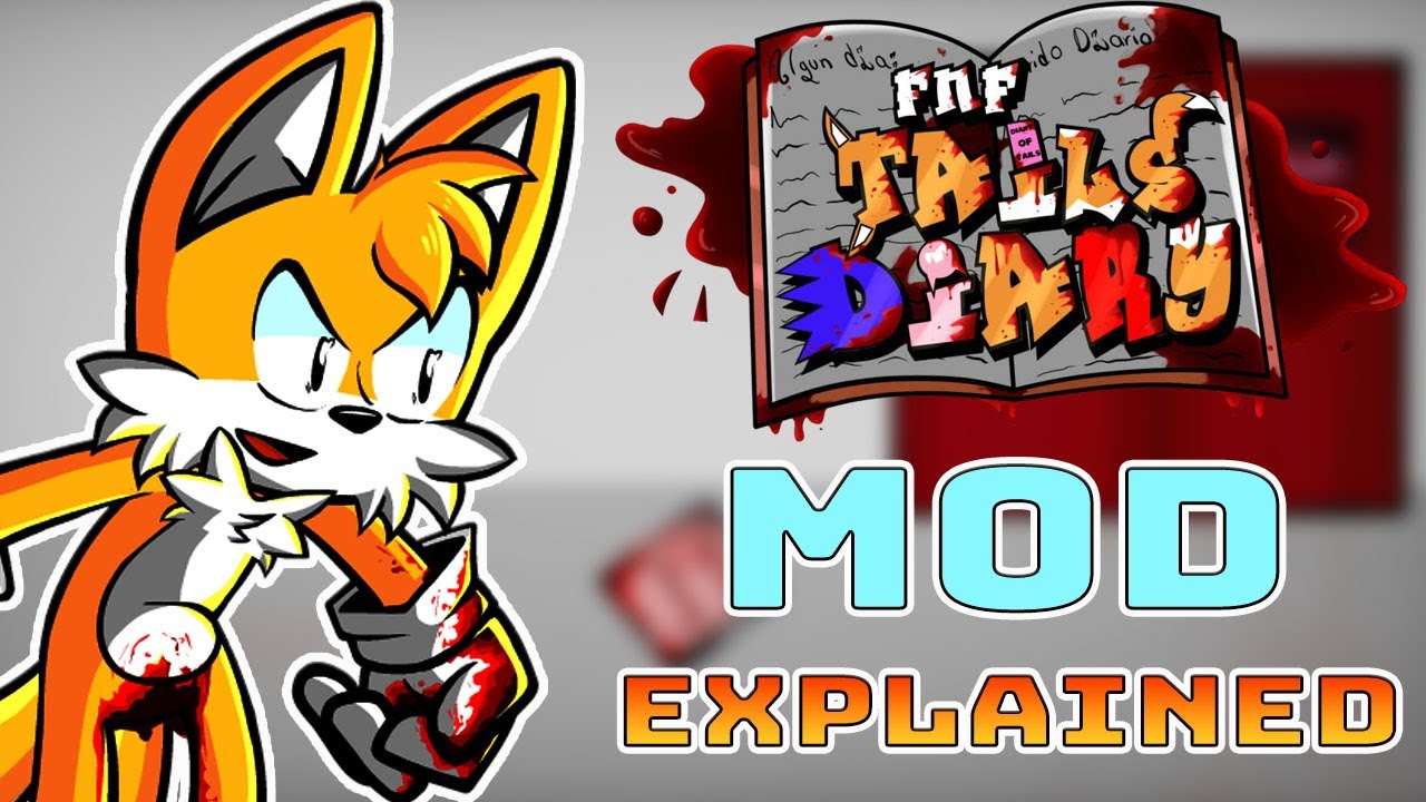 Tails' Diary Mod Explained in fnf (Tails's Dark Diary)