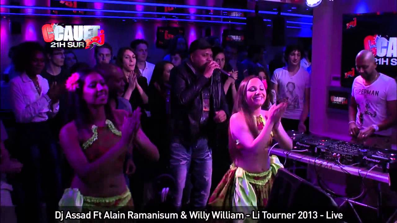 Dj Assad Ft Alain Ramanisum & Willy William - Li Tourner 2013 - Live - C'Cauet sur NRJ