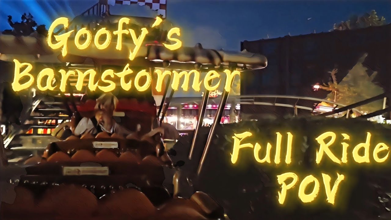 Goofy's Barnstormer Full Ride POV