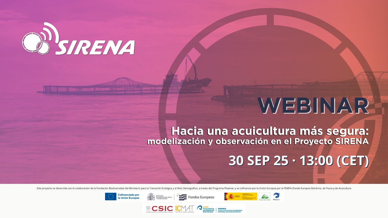 Webinar | Hacia una acuicultura más segura: modelización y observación en el Proyecto SIRENA