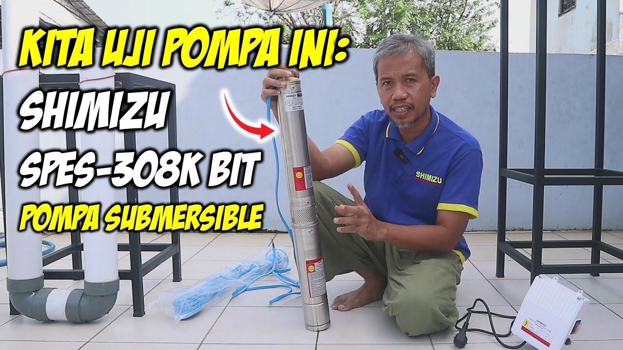 Menguji Performance Pompa Shimizu SPES-308K BIT