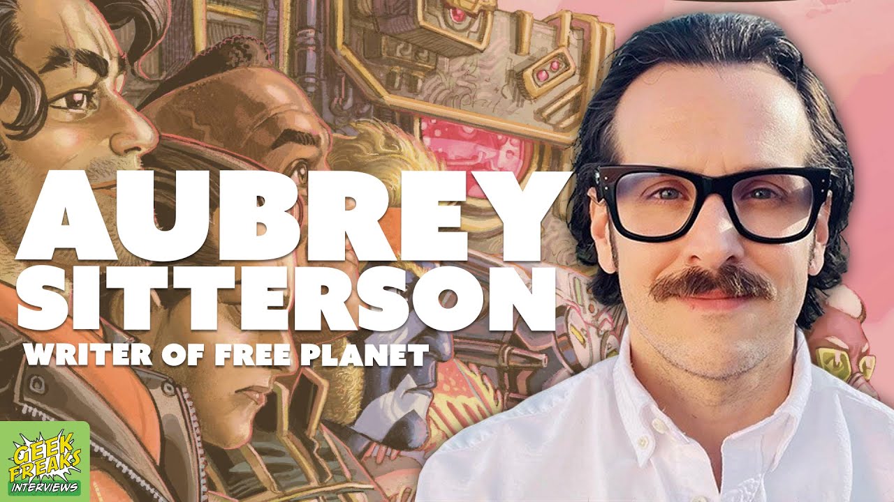 Aubrey Sitterson Talks Free Planet, Revolution, and Sci-Fi Worldbuilding | Geek Freaks Interview