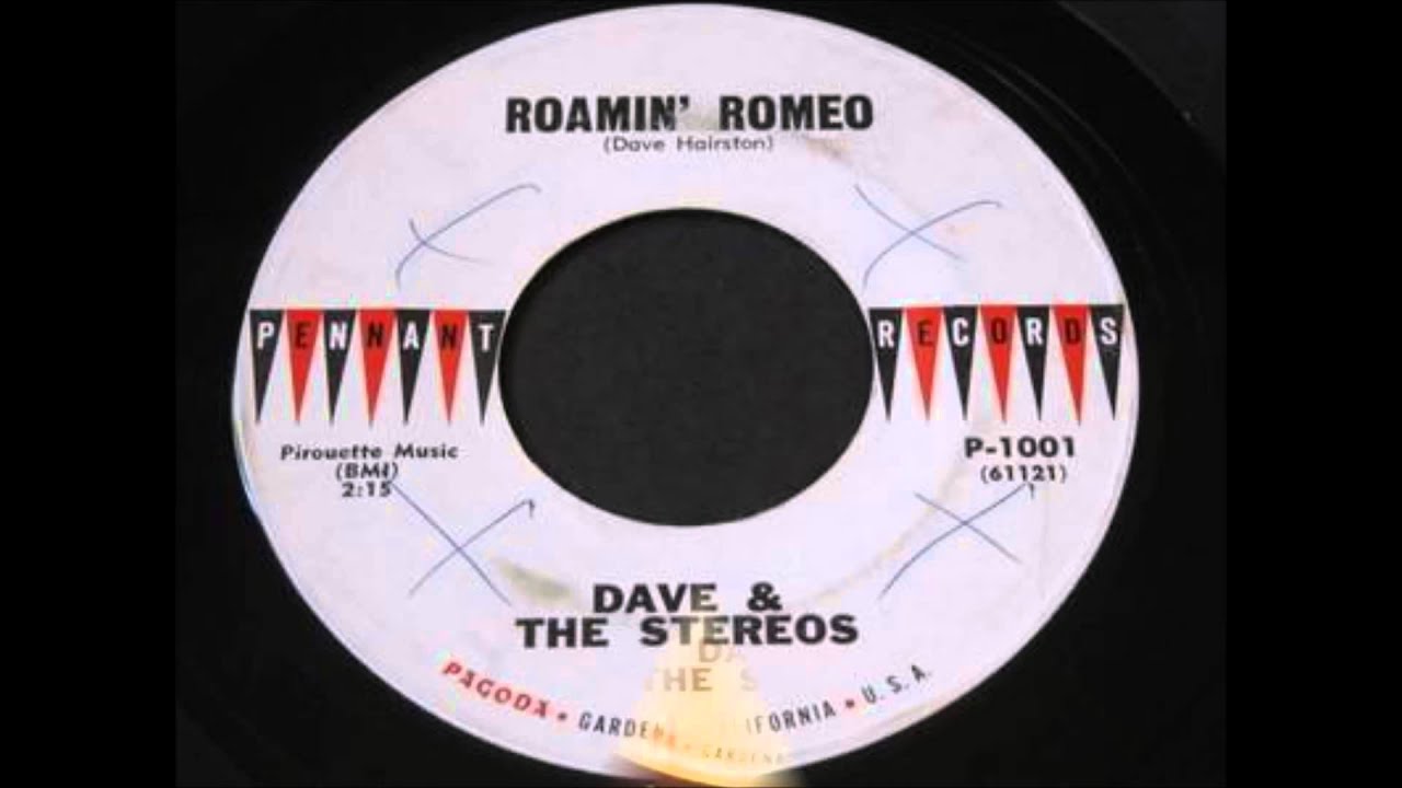 DAVE & THE STEREOS - ROAMIN' ROMEO / THIS MUST BE LOVE - PENNANT 1001 - 1961