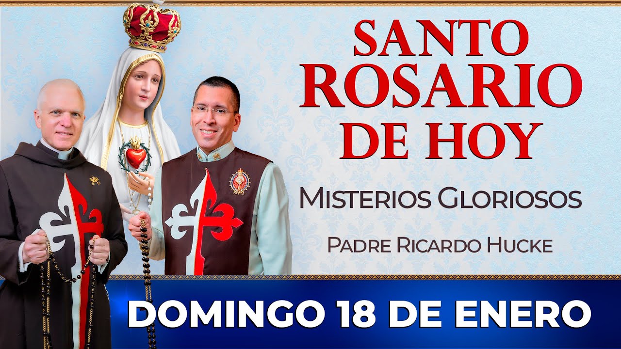 Santo Rosario de Hoy | Domingo 18 de Enero - Misterios Gloriosos #rosariodehoy