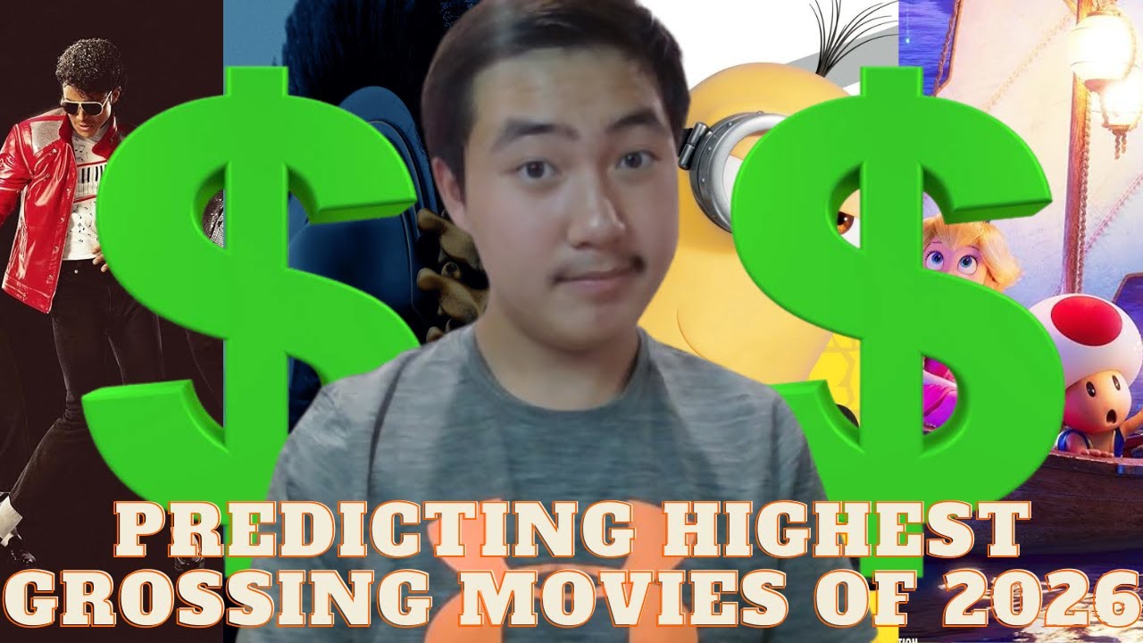 Predictions For the Highest-Grossing Movies of 2026!