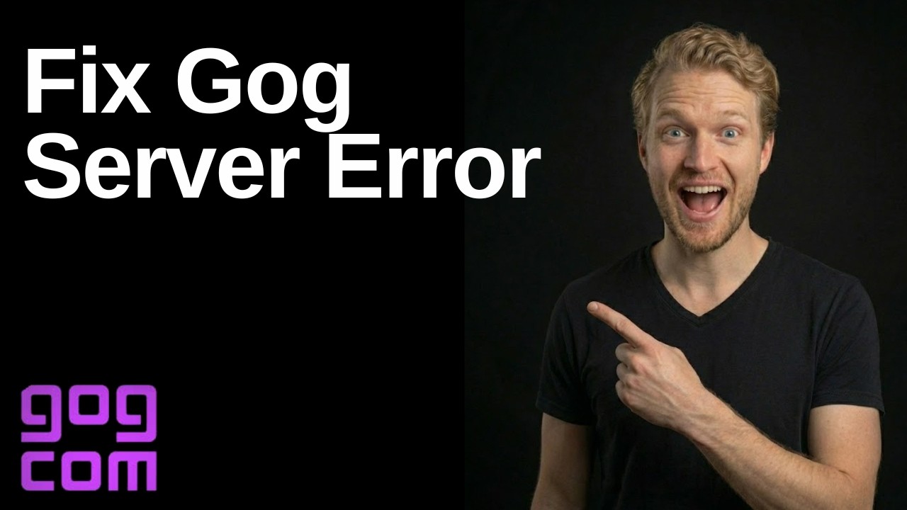 Fix Gog Server Error (Quick Troubleshooting Guide)