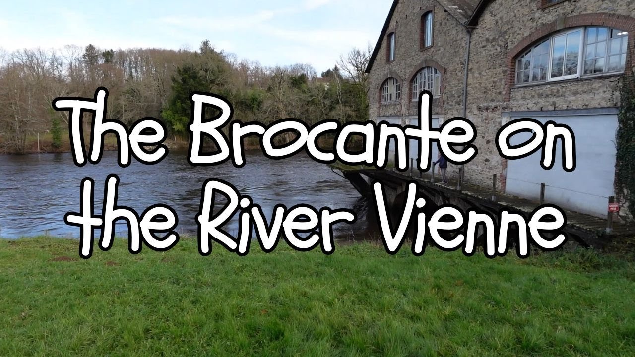 The Brocante Over The River Vienne