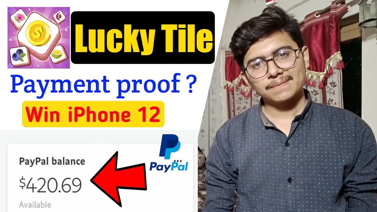 Lucky Tile app Payment proof? - Lucky Tile app real or fake - Lucky Tile Reality