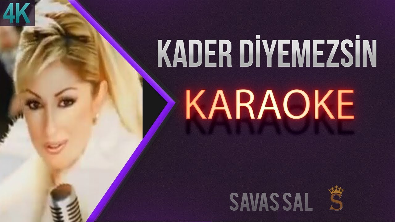 Kader Diyemezsin (КАРАОКЕ)