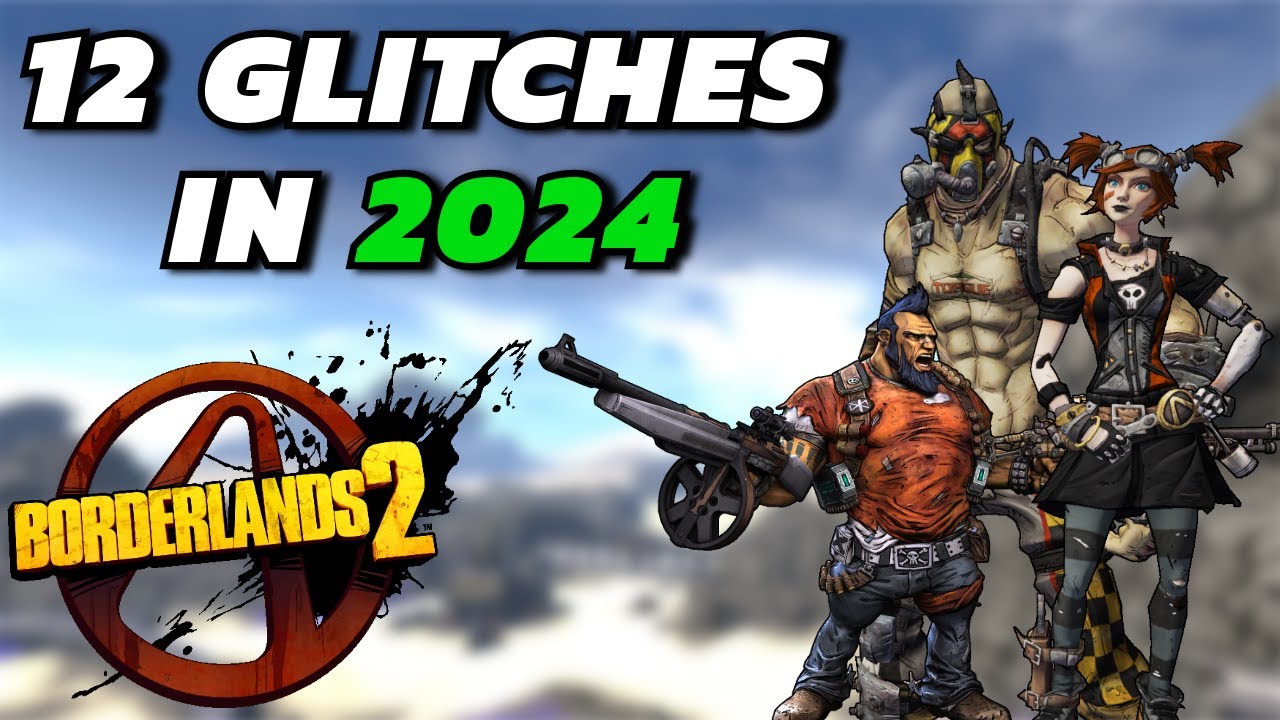 Glitches In Borderlands 2 That Still Work In 2025