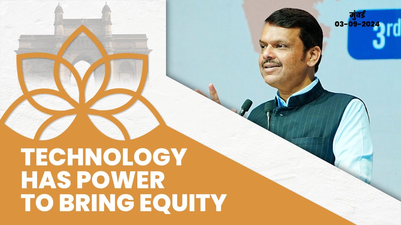 Technology holds the power to drive equity | Mumbai | #DCMDevendraFadnavis