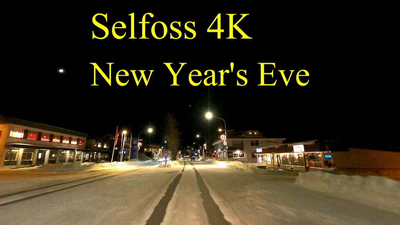 Selfoss 4K - Night Drive - Iceland - New Year's Eve