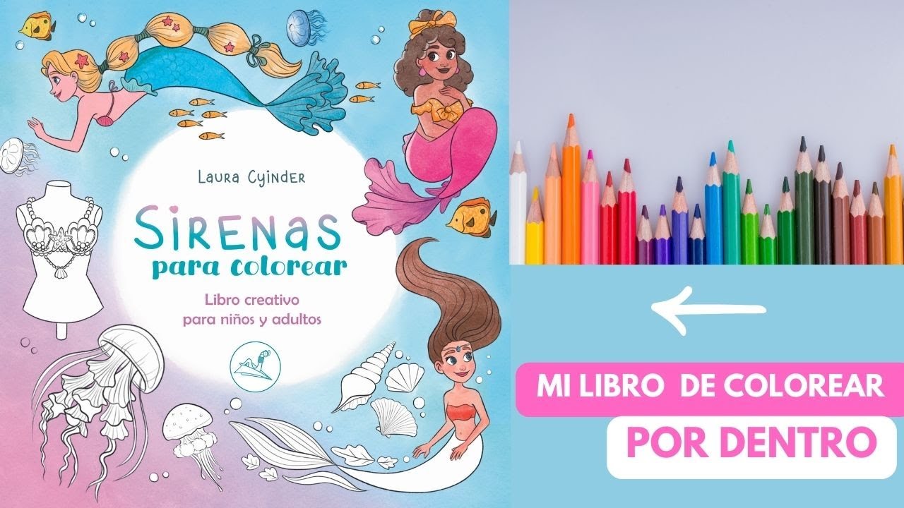 Descubre mi libro de colorear para ADULTOS y NIÑOS ✏️​✨​ - Inspirado en SIRENAS 🧜‍♀️​