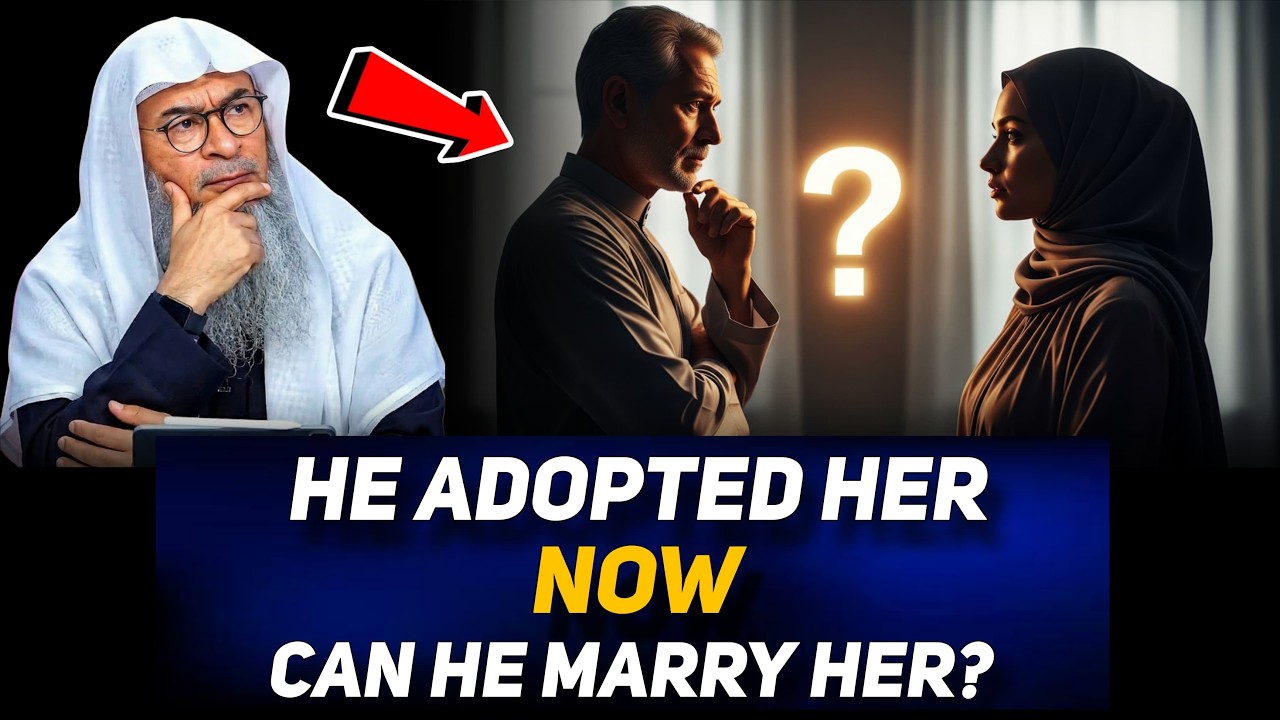 He Raised an Abandoned Girl — Can He Marry Her in Islam? | Adoption Explained | Assim Al Hakeem