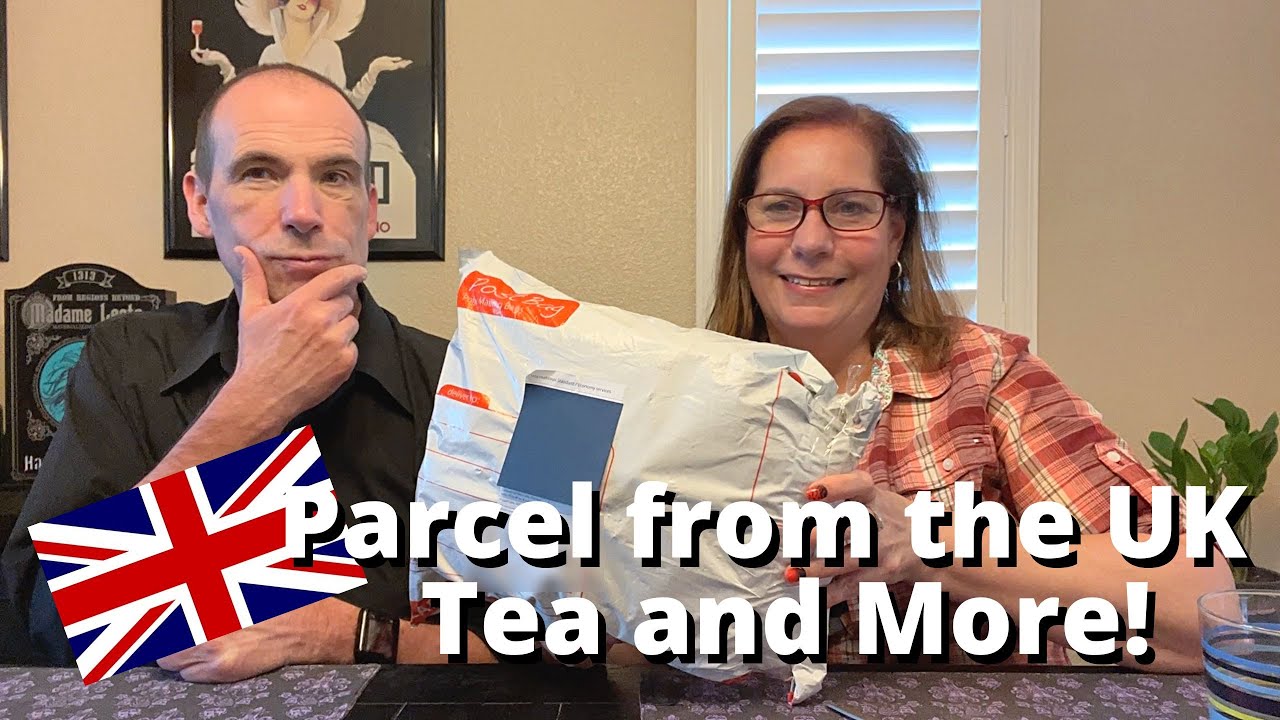 Parcel from the UK - Tea and More from Neil A.
