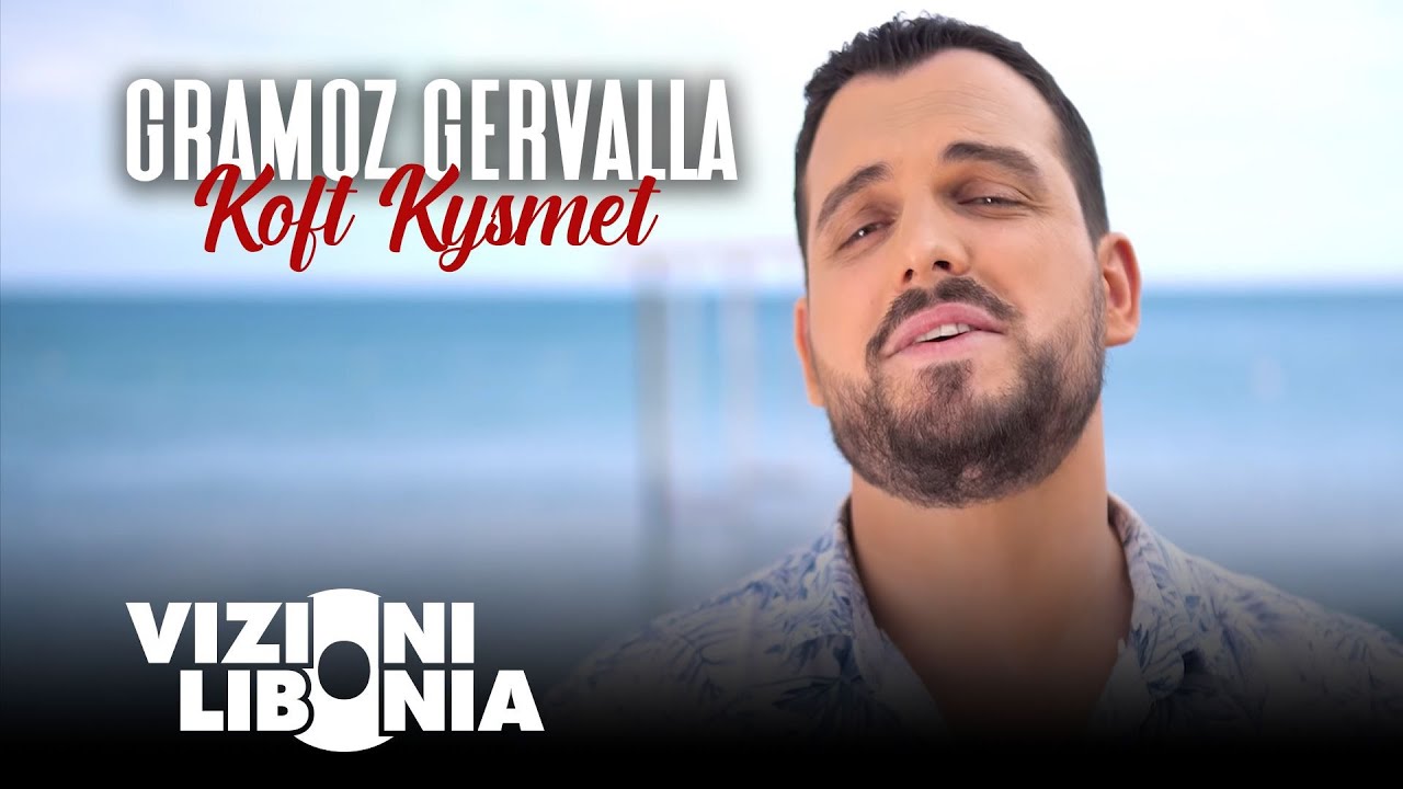 Gramoz Gervalla - Koft Kysmet (2020)