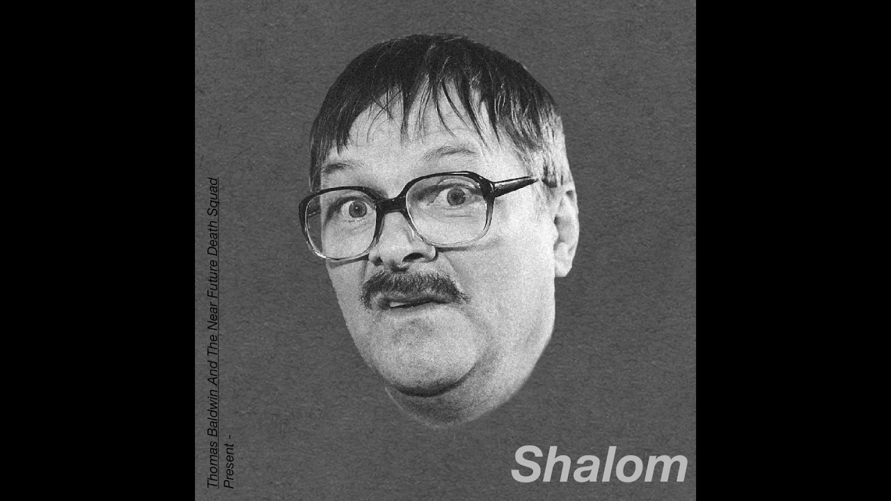 Tommy B - Shalom Ft. Mark Heap (unreleased version)