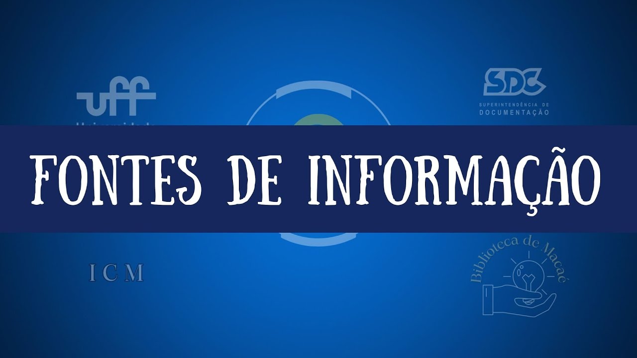 Fontes de Informação: o que são?