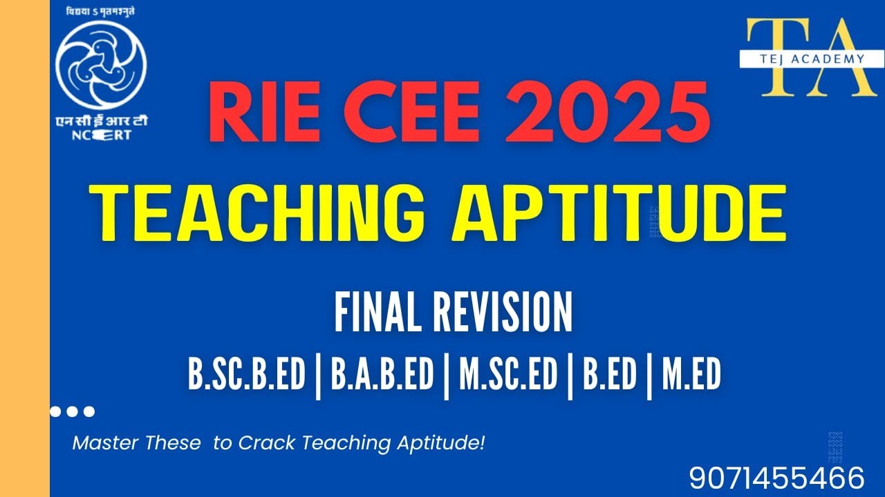 RIE CEE | Teaching Aptitude-03  | Children & Teaching Profession | Final Revision 