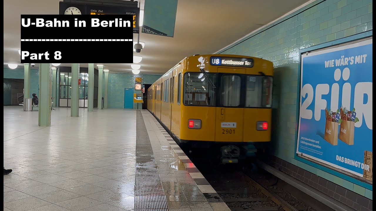 U-Bahn in Berlin | Part 8