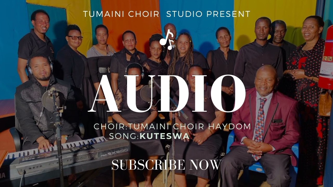 TUMAINI CHOIR HAYDOM -kuteswa (Official Music Audio)