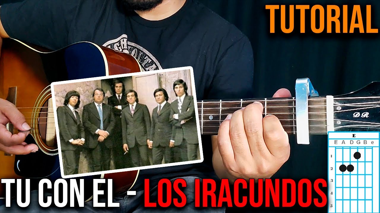 Como Tocar -Tu con El - Los Iracundos - Tutorial Facil en guitarra