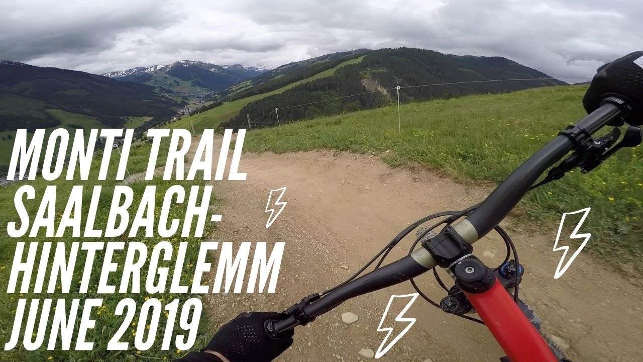 MONTI TRAIL SAALBACH-HINTERGLEMM//FULL RUN//JUNE 2019