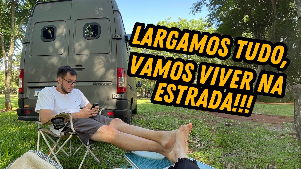 LARGAMOS TUDO PARA VIVER NA ESTRADA! EP01