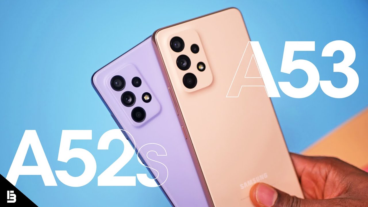 Samsung Galaxy A53 vs Samsung Galaxy A52s 5G - Surprise!