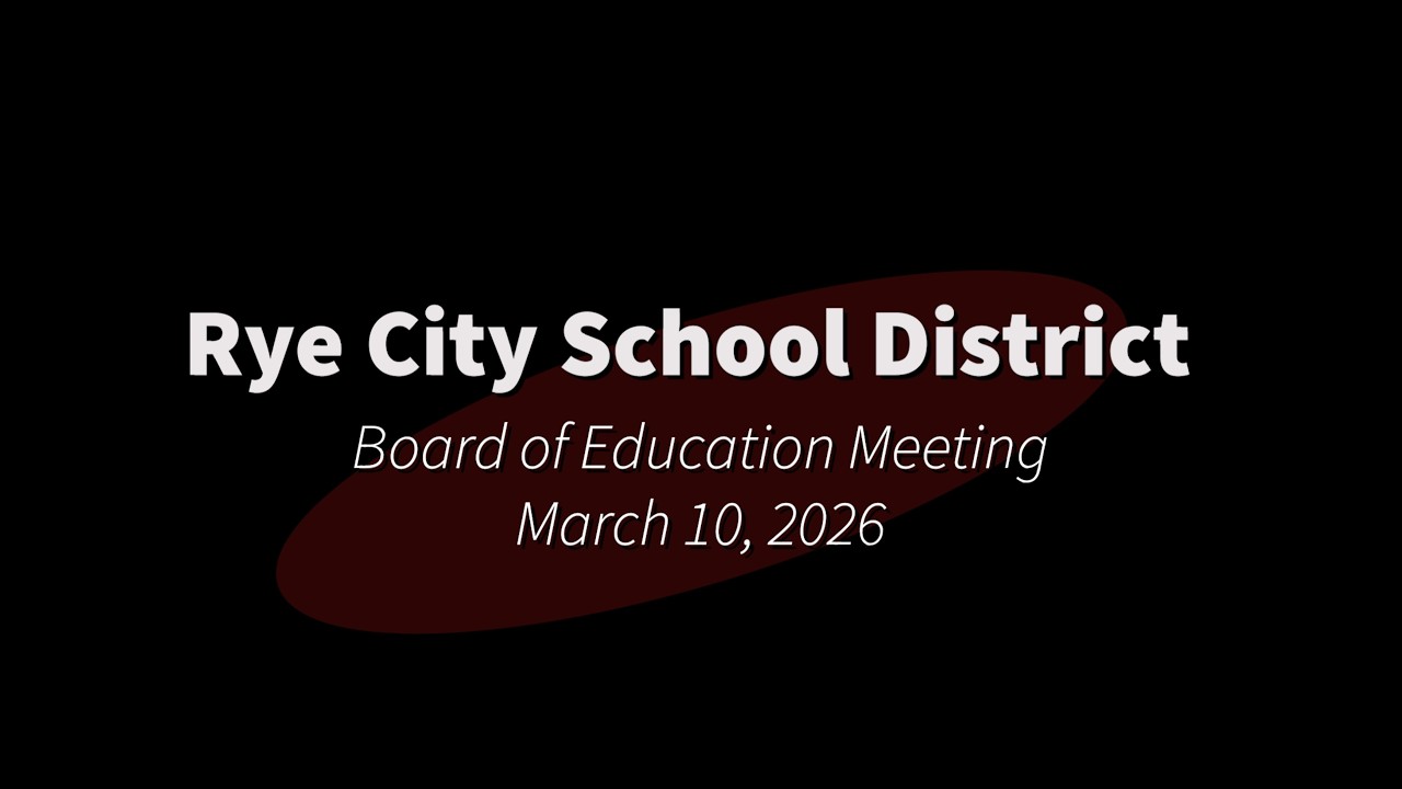 Board of Education Meeting -  March 10, 2026