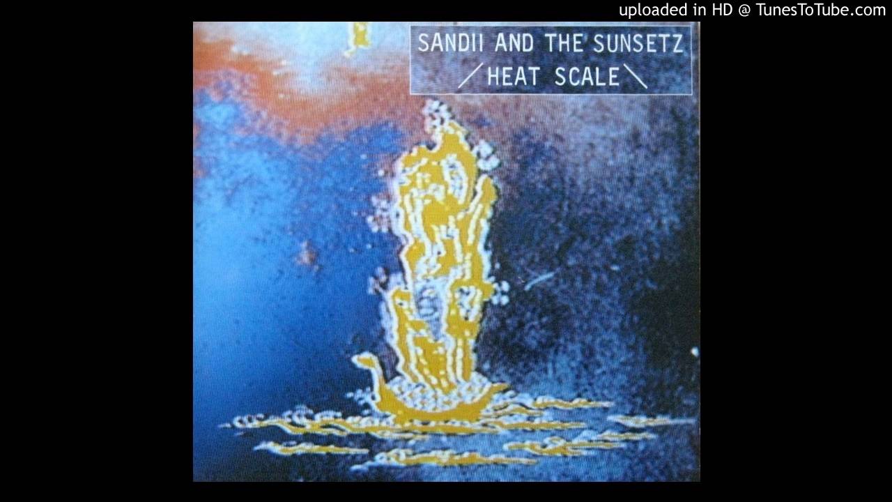 Sandii & The Sunsetz - An Antenna