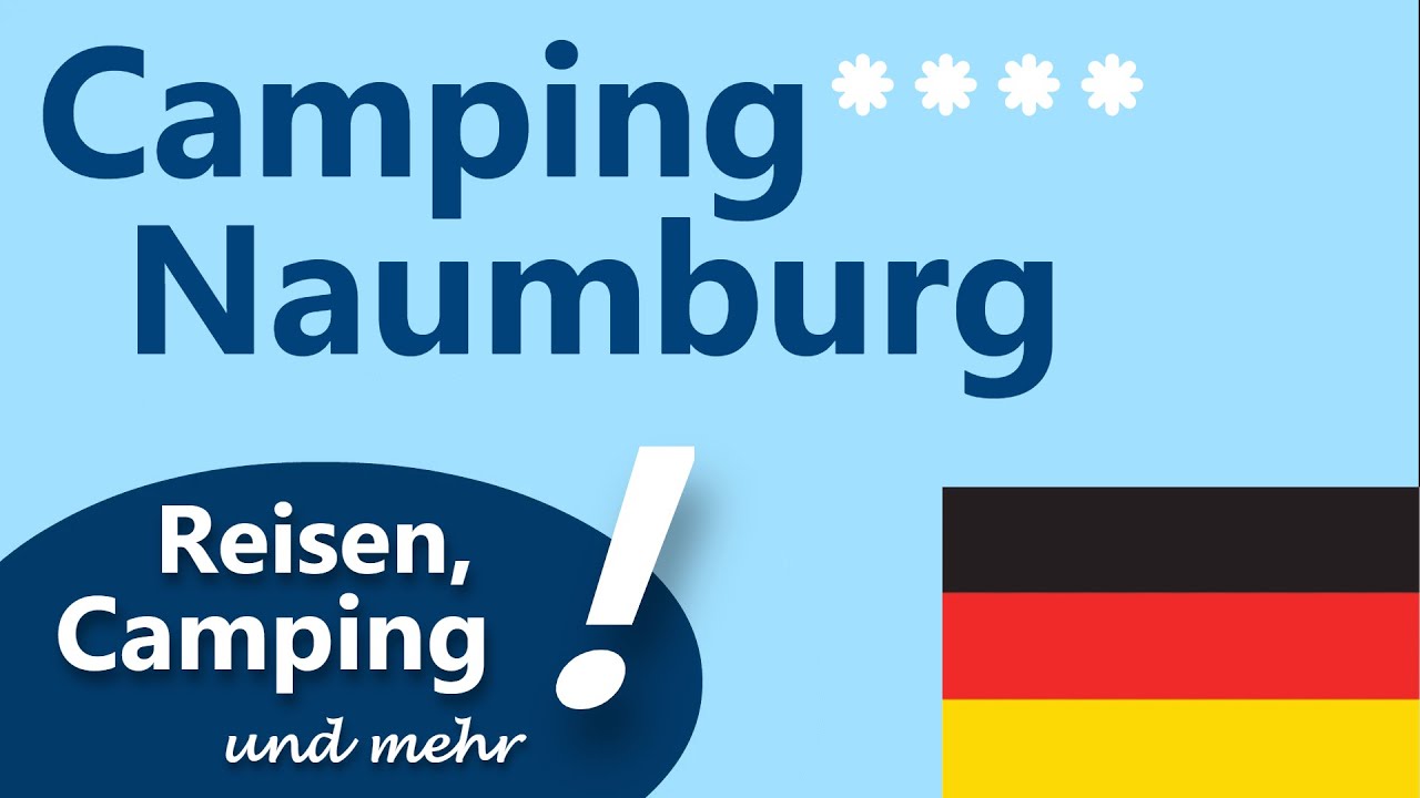 Camping Naumburg (Hessen) | Vorstellung / Campingplatzbericht