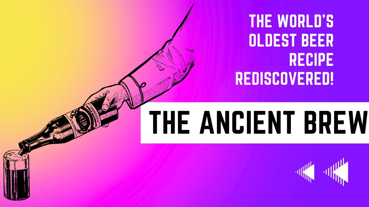 How old beer recipe is? | Uncovering Ancient Secrets