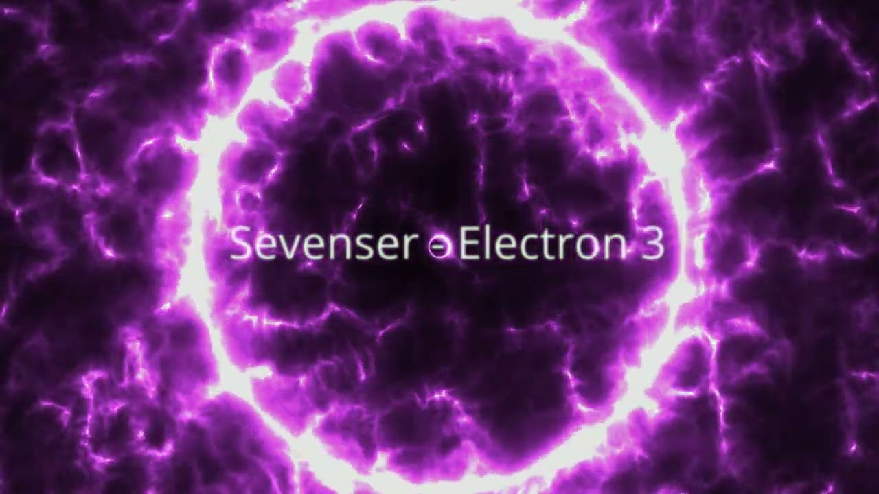 Sevenser - Electron 3