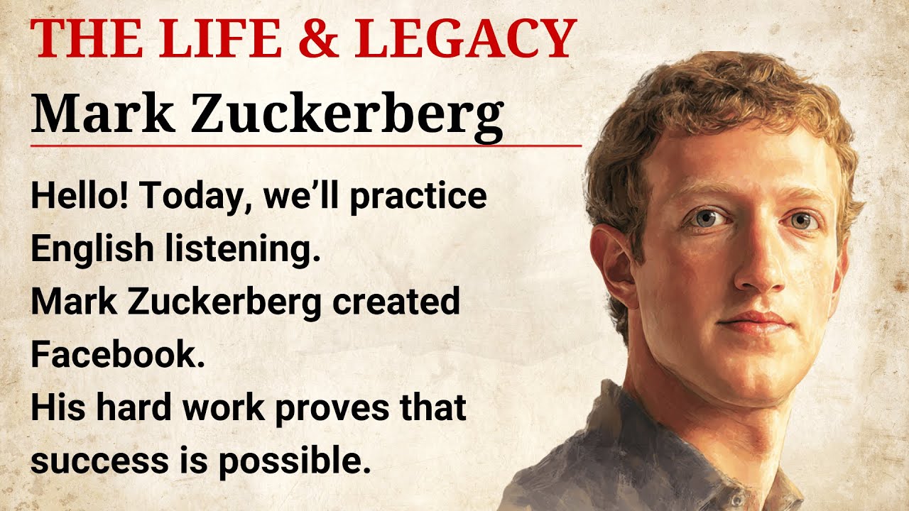 Learn English Through Story – The Story of Mark Zuckerberg | Listening Practice Level 3