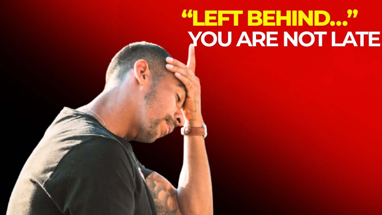 If You Feel Left Behind in Life, This Message Is for You
