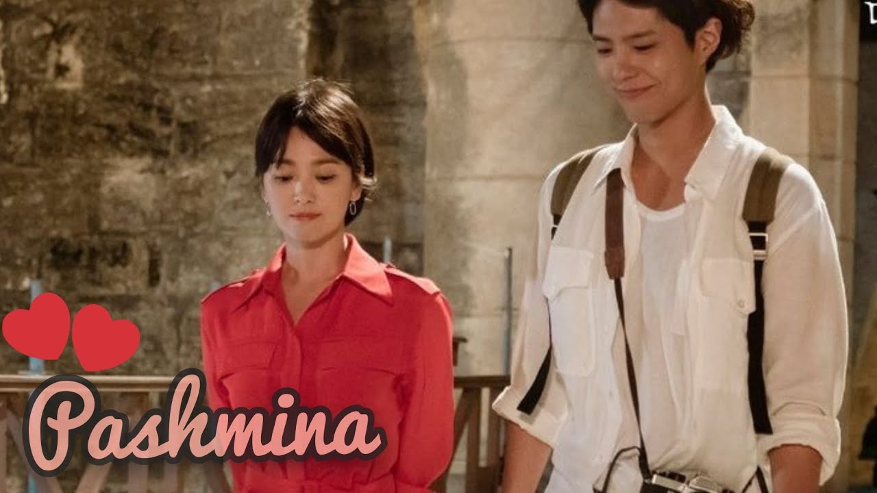 Pashmina || Unexpected- love|| Park bo gum & Song hye kyo