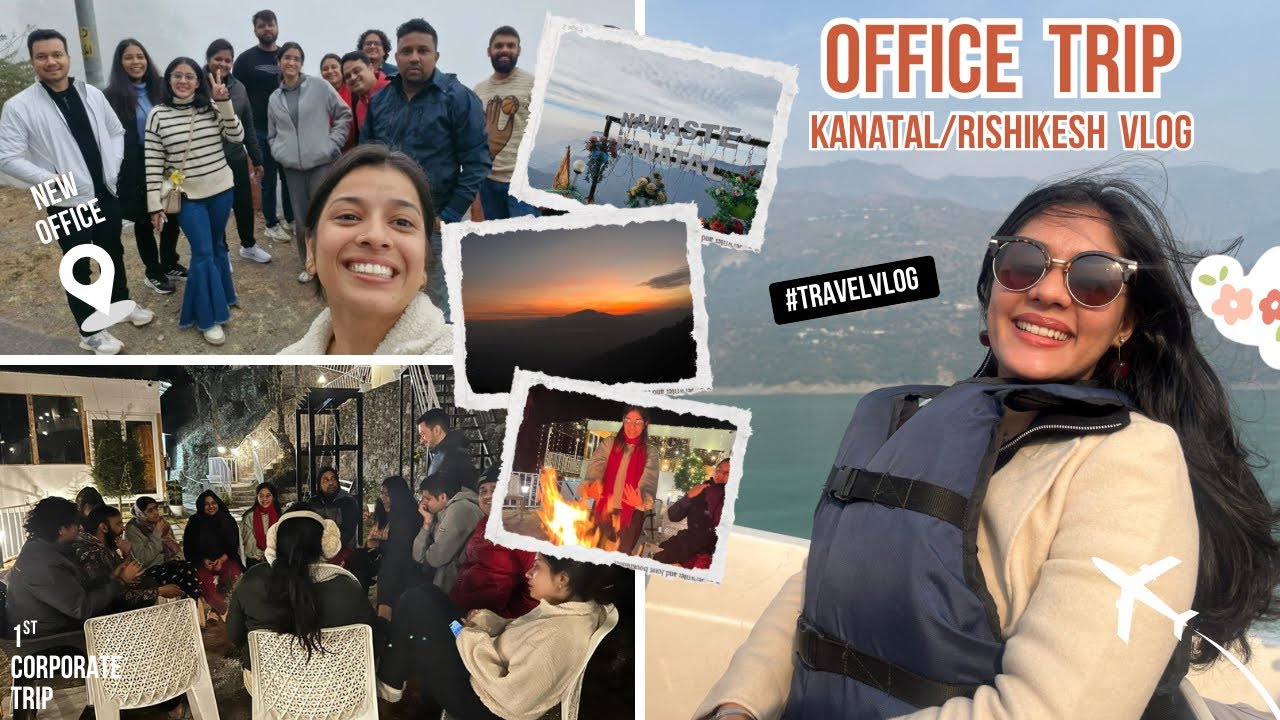Corporate Office Trip to Rishikesh/Kanatal 🏔️ Office Travel Vlog | #office #travel 