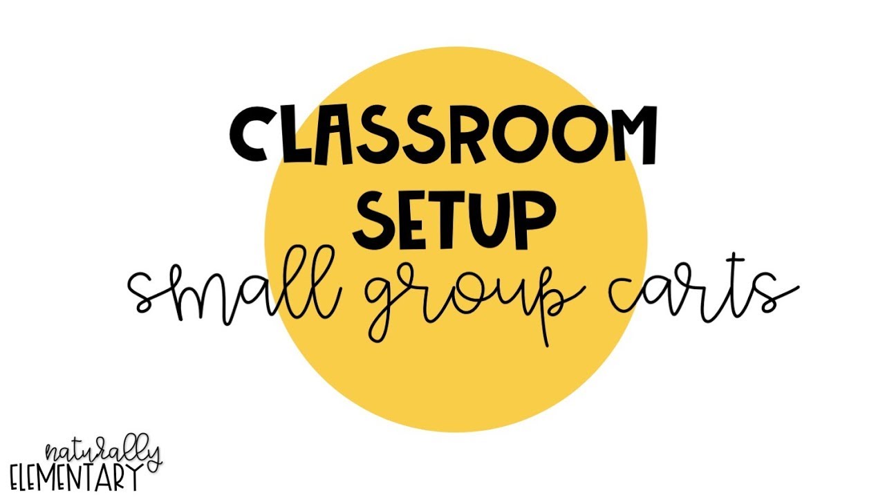 Small Group Set Up | Naturally Elementary