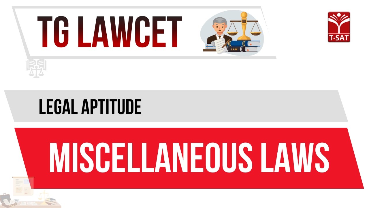 TG LAWCET | Legal Aptitude - Miscellaneous Laws | T-SAT