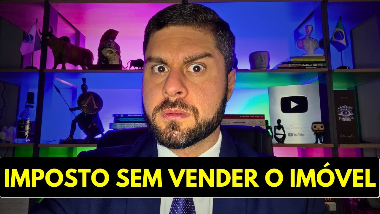 NOVO IMPOSTO SOBRE A VALORIZA&Ccedil;&Atilde;O DO IM&Oacute;VEL: VALE A PENA PAGAR O IMPOSTO DE RENDA AGORA OU &Eacute; CILADA?