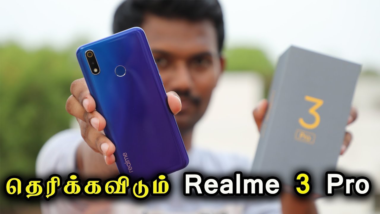 தெரிக்கவிடும் Realme 3 Pro | Realme 3 Pro Unboxing & Hands On Review | Tech Boss