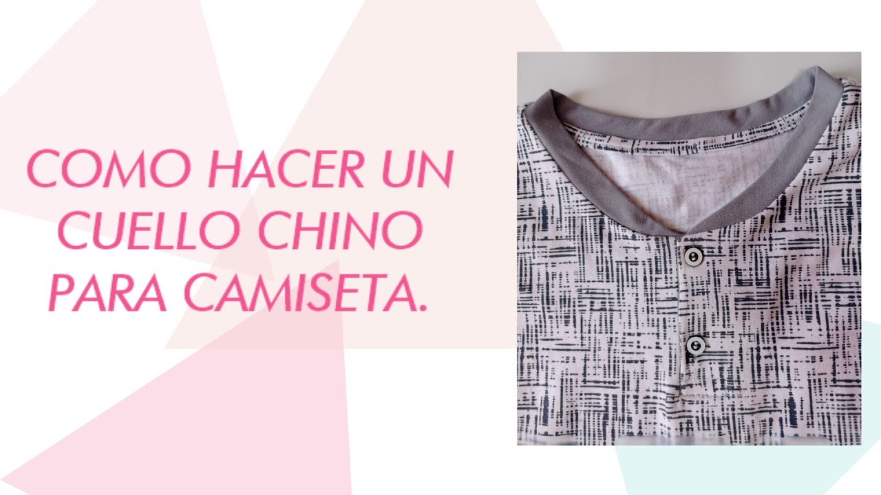 COMO HACER  UN CUELLO CHINO PARA CAMISETAS
