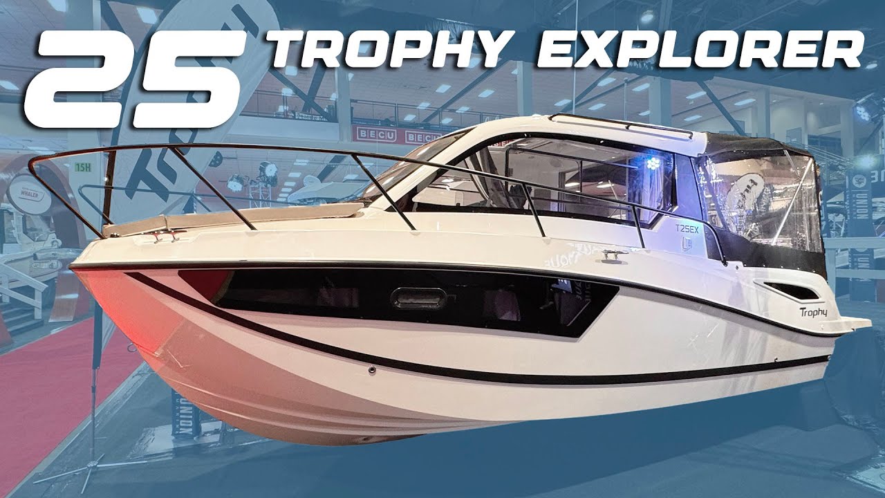 Affordable Cabin Cruiser - Trophy 25 Explorer