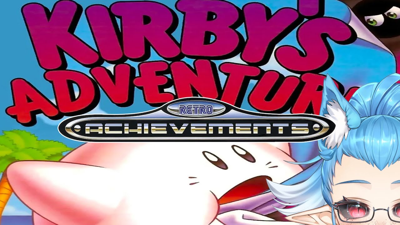NEW YEAR NEW STREAMS!! - Kirby's Adventure Retro Achievements