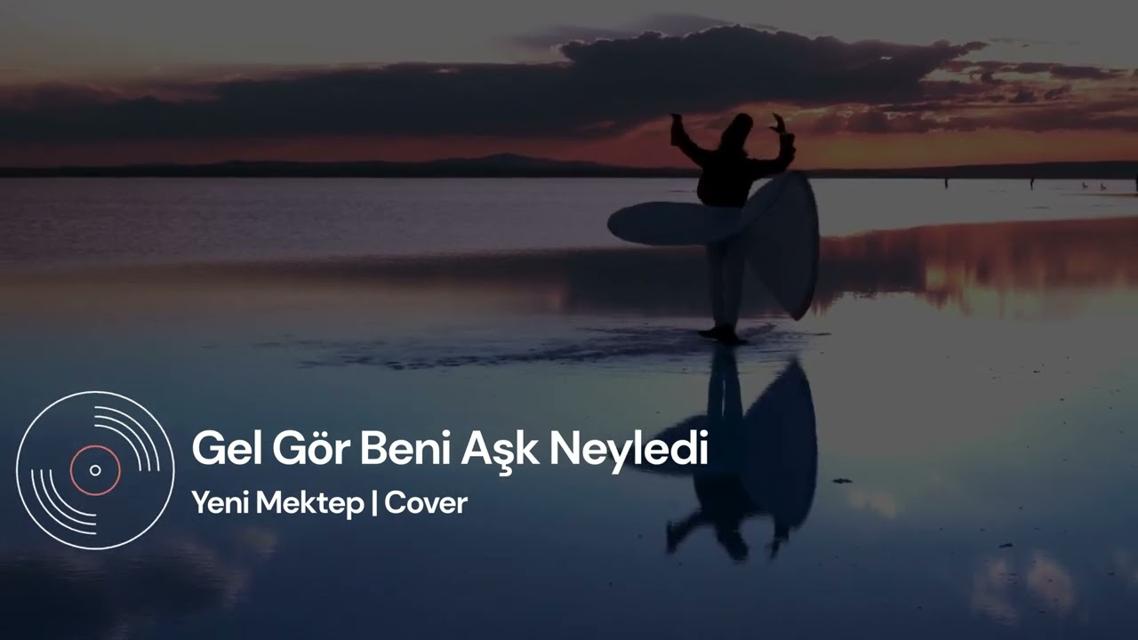 Gel Gör Beni Aşk Neyledi (Ben Yürürüm Yane Yane) | Yeni Mektep (Cover)
